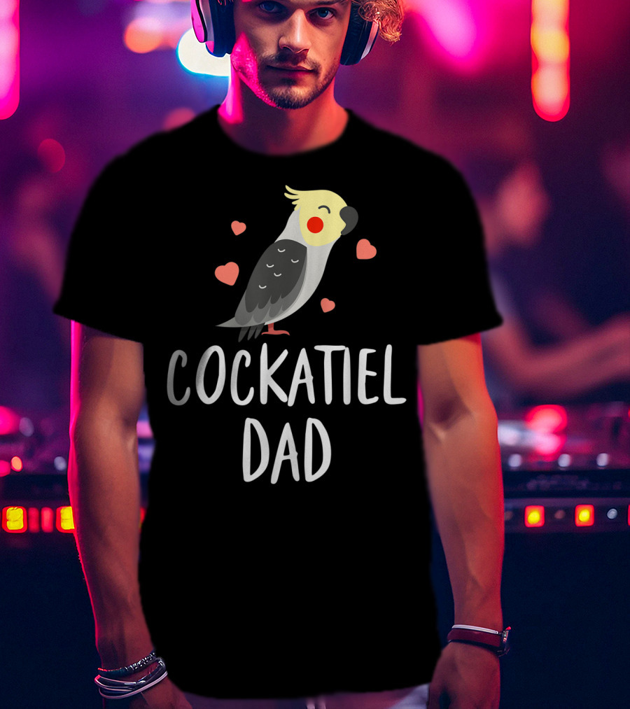 Cockatiel Dad Cute Funny Bird Lover With Hearts T-Shirt
