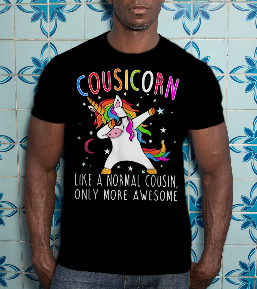 Cousicorn Like A Normal Cousin Only More Awesome Unicorn Dab Rainbow Stars T-Shirt