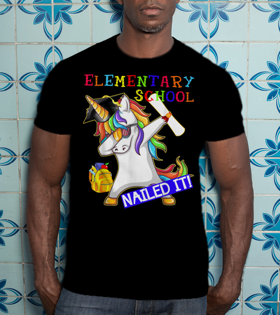 Elementary School Dabbing Unicorn Graduation Nailed It T-Shirt