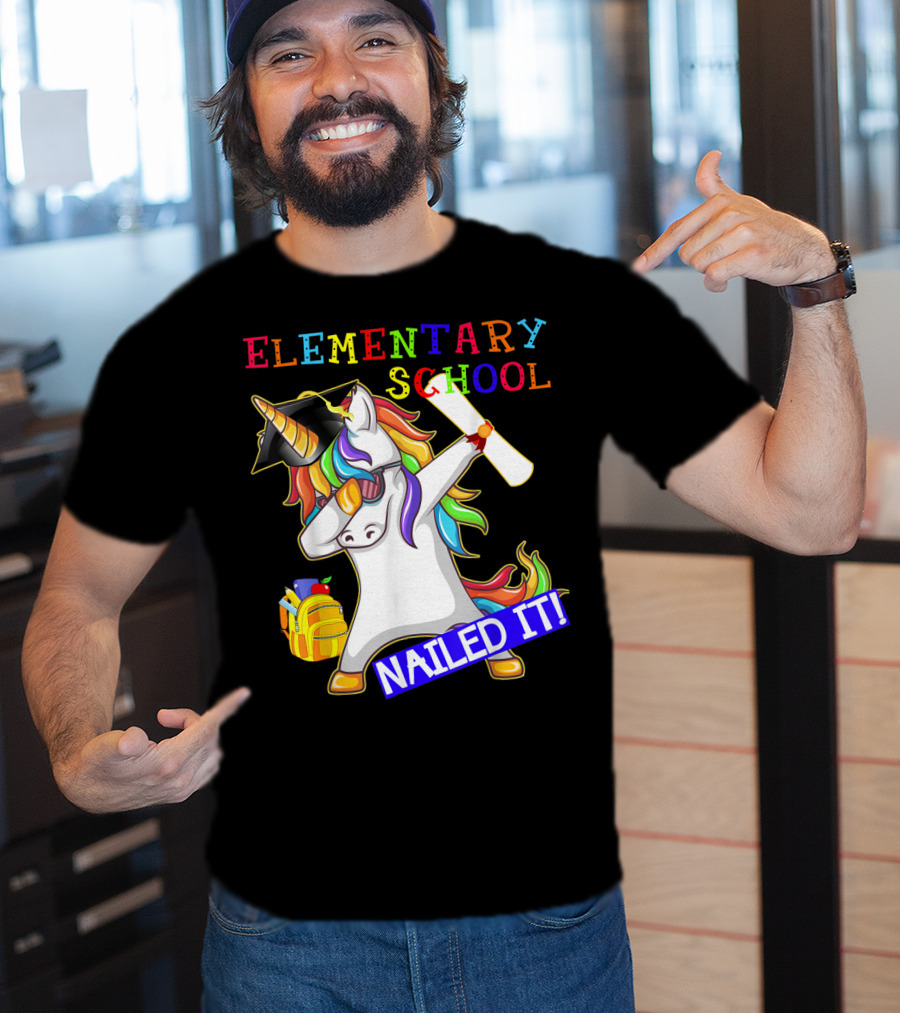 Elementary School Dabbing Unicorn Graduation Nailed It T-Shirt