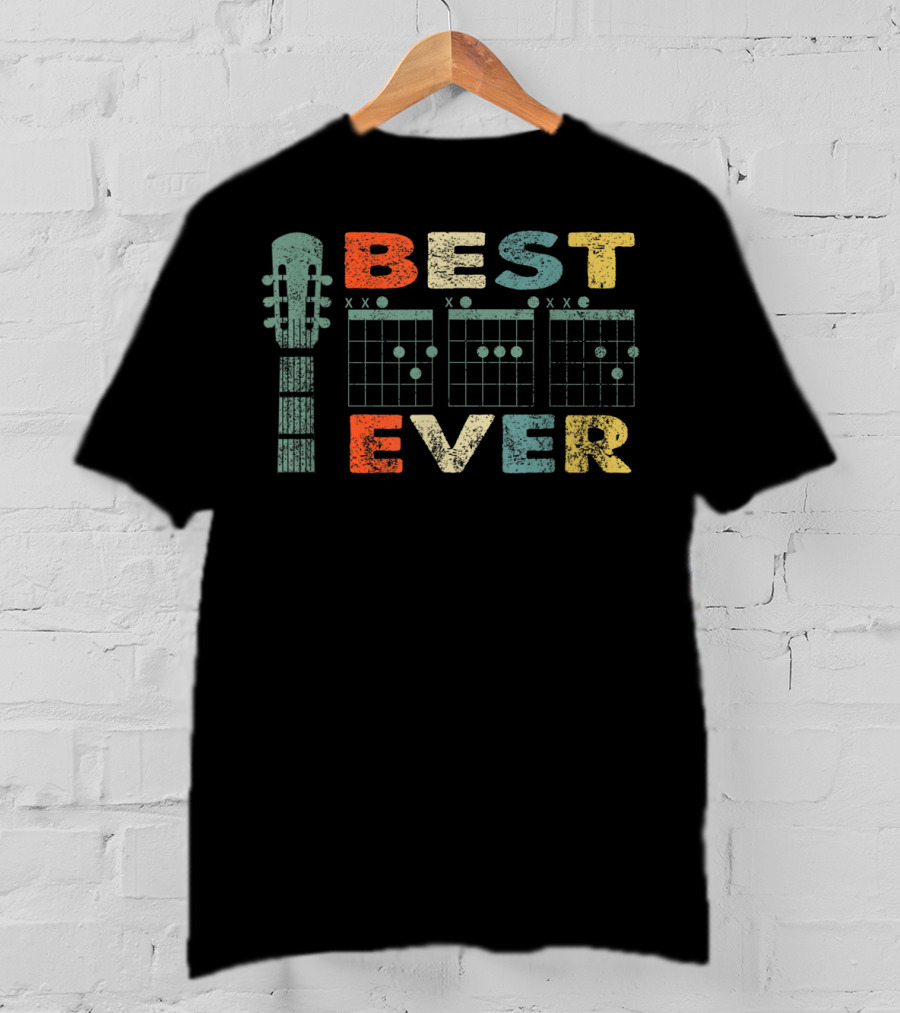 Best Dad Ever Guitar Chords Dad T-Shirt