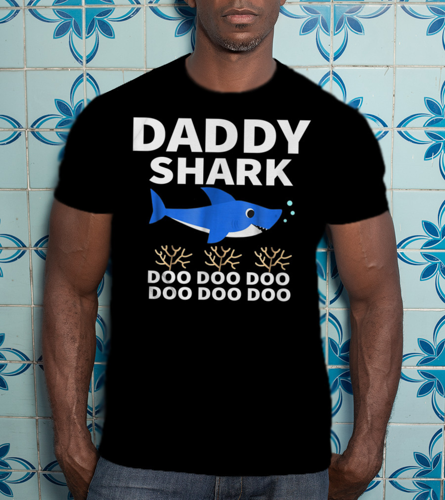 Daddy Shark Doo Doo Father's Day From Wife Son T-Shirt