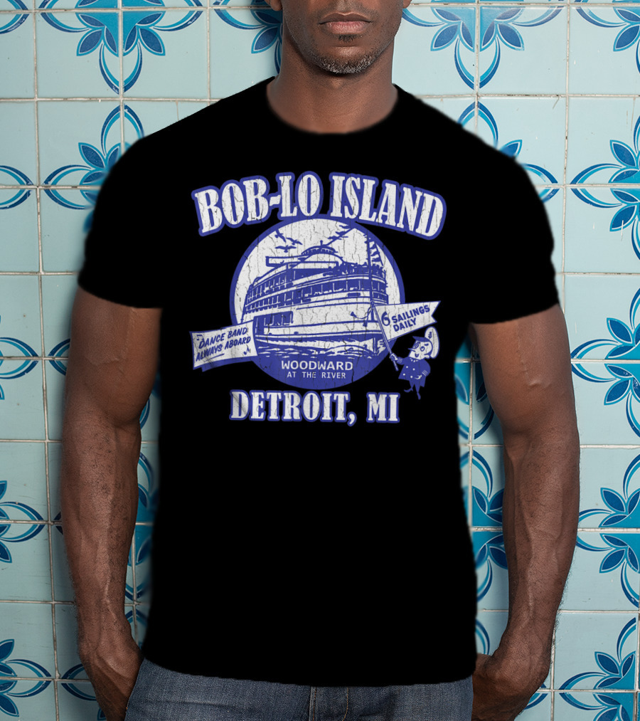 Bob-Lo Island Detroit MI Dance Band Woodward At The River 6 Sailings Daily Vintage Look T-Shirt