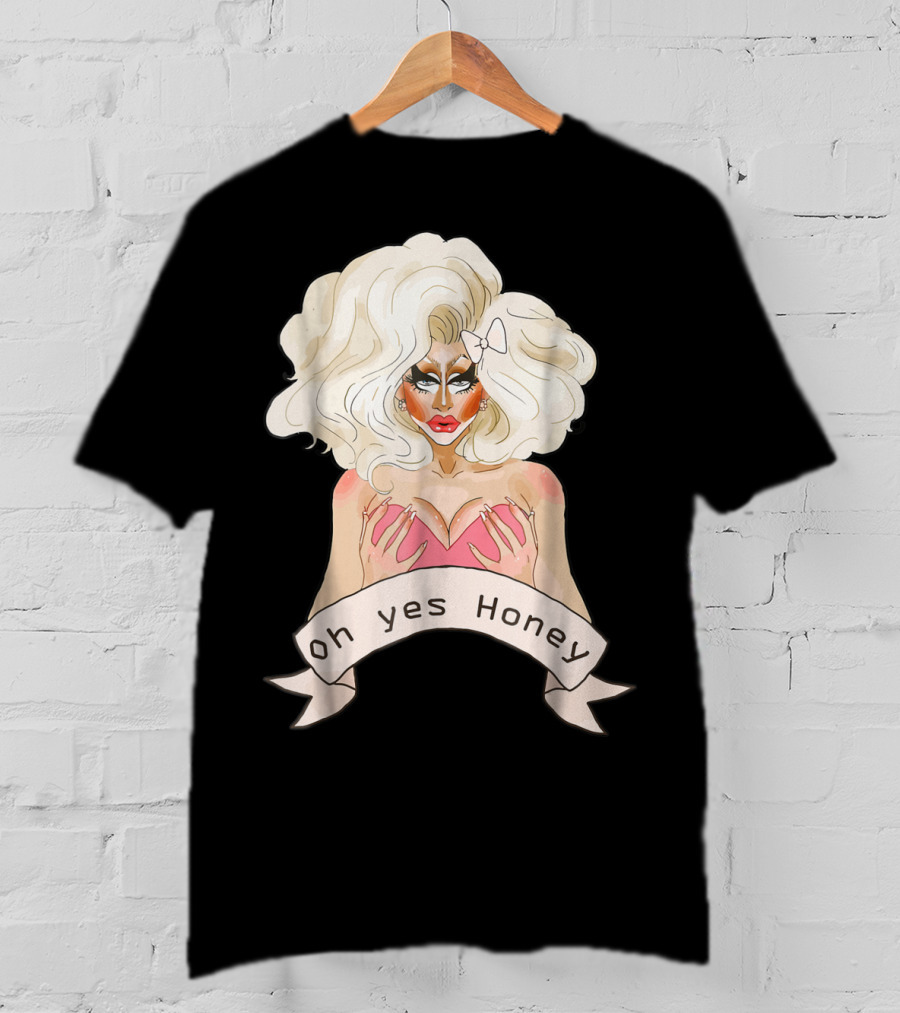 Oh Yes Honey Drag Queen Doll Face T-Shirt