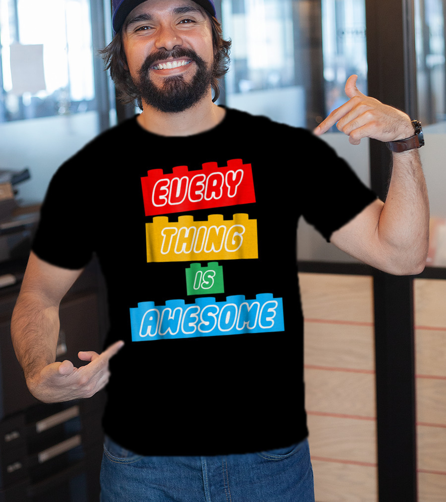 Everything Is Awesome LEGO Inspired Blocks T-Shirt