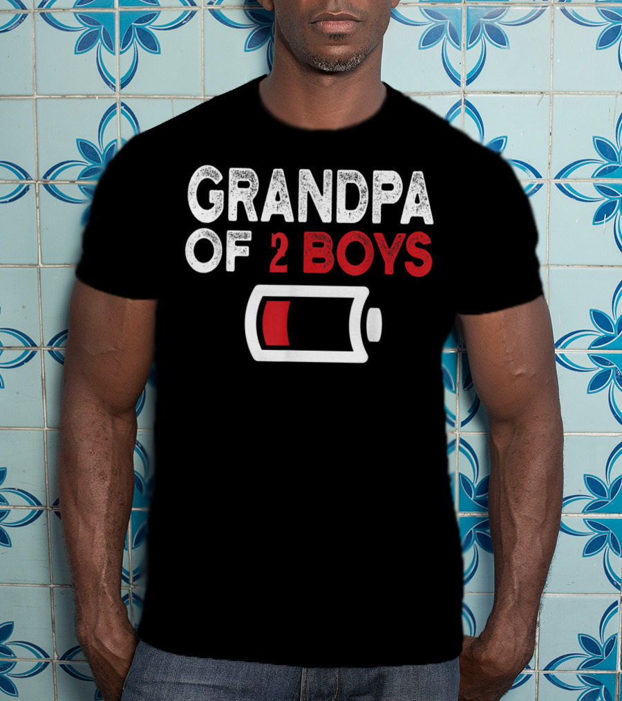 GRANDPA OF 2 BOYS LOW BATTERY T-Shirt