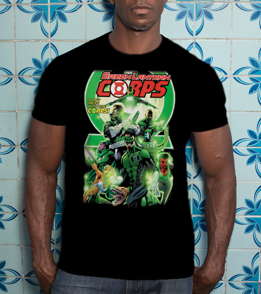 Green Lantern Corps 25 Don't Mess With The Corps T-Shirt