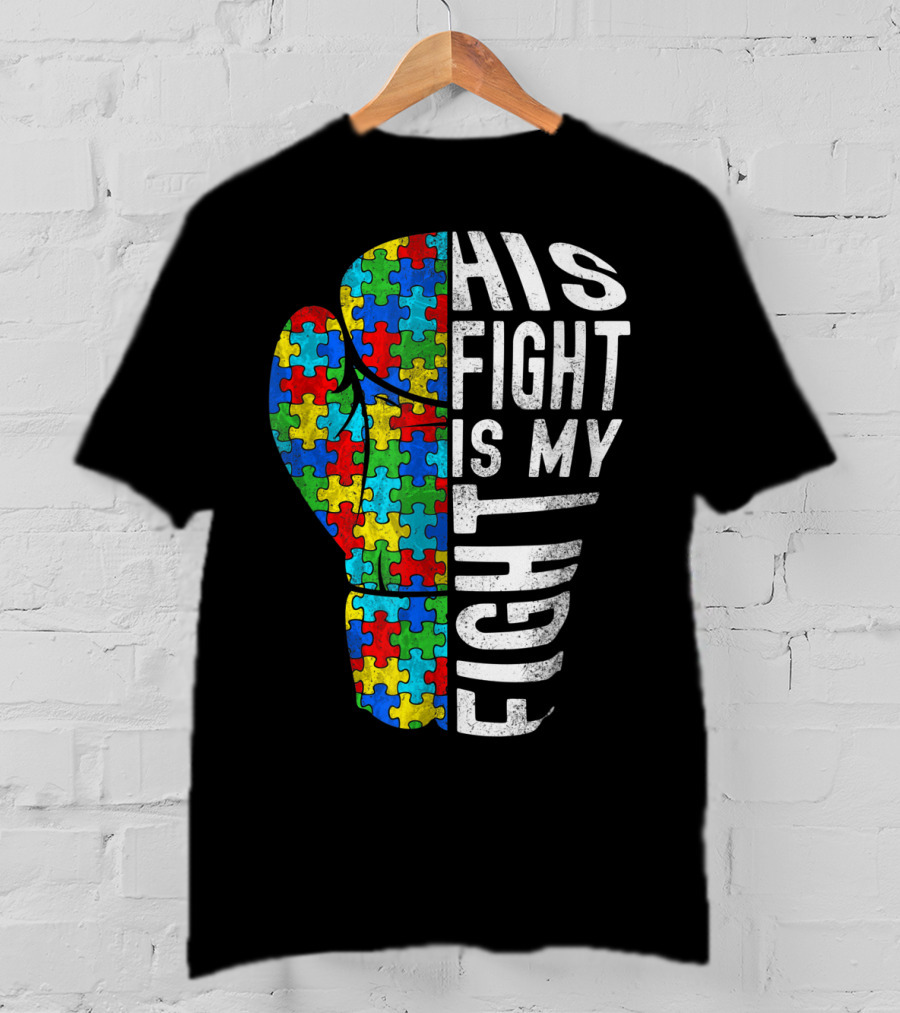 His Fight Is My Fight Autism Awareness Puzzle Boxing Glove T-Shirt