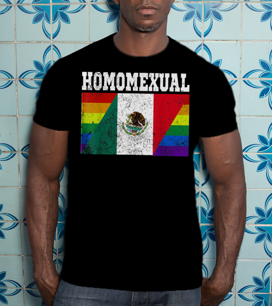 Homomexual Mexican Flag With Rainbow Colors T-Shirt