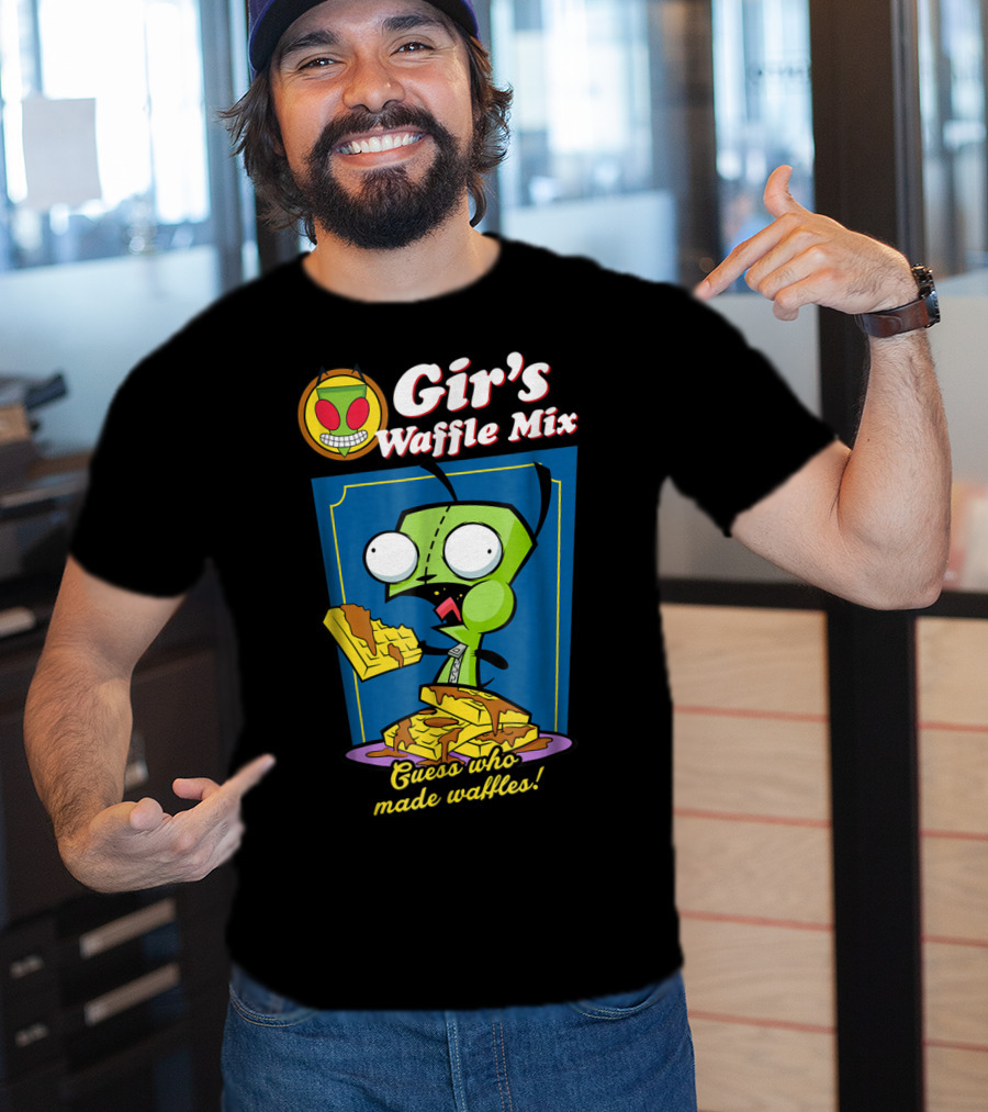 Gir's Waffle Mix Guess Who Made Waffles T-Shirt