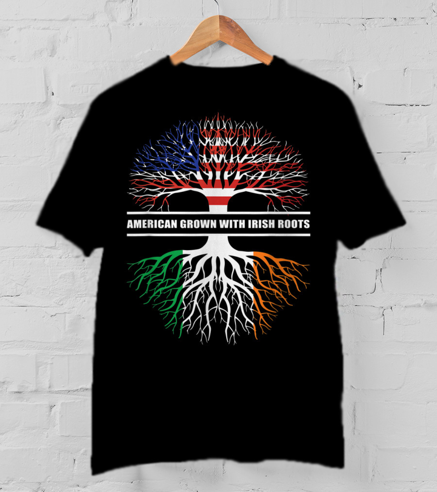 American Grown With Irish Roots Flag Holiday Irish T-Shirt