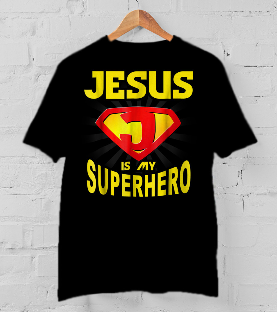 Jesus Is My Superhero Funny Christian Superman T-Shirt