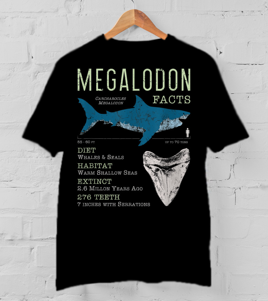 Megalodon Facts Funny Shark Lover Carcharocles Megalodon Diet Habitat Extinct 276 Teeth T-Shirt