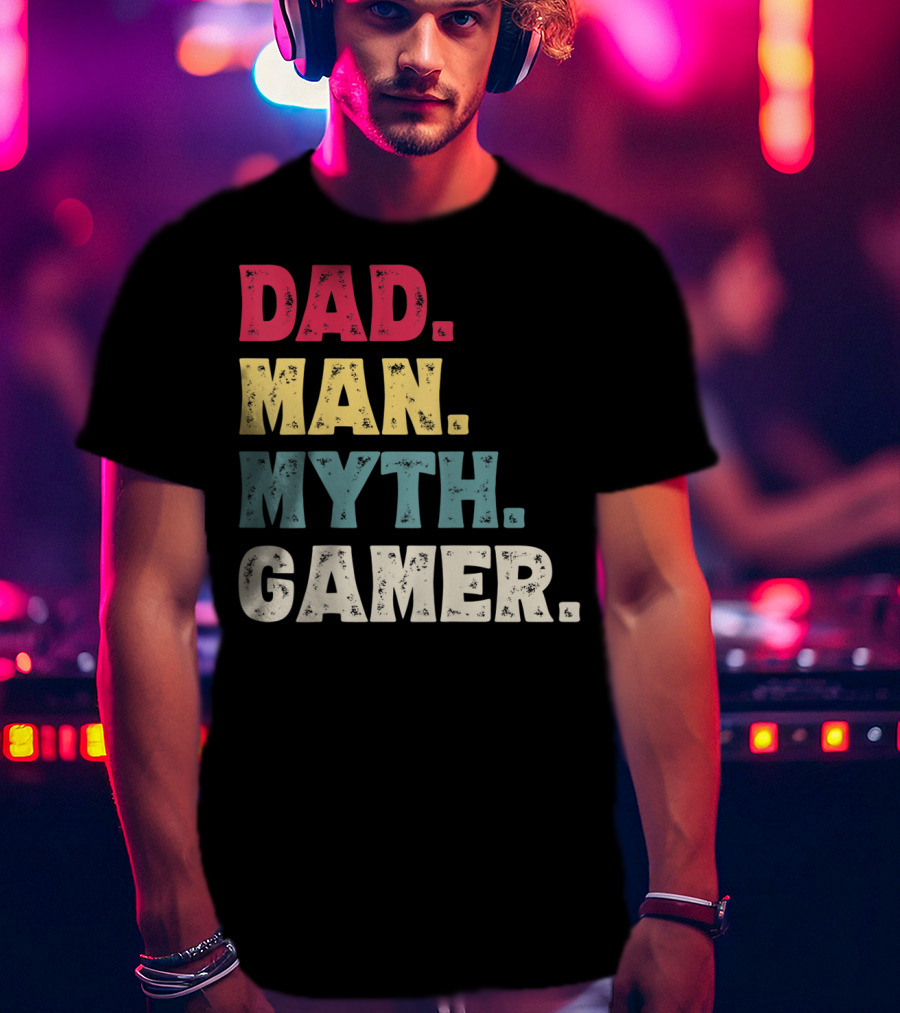 Dad Man Myth Gamer Funny Father's Day T-Shirt