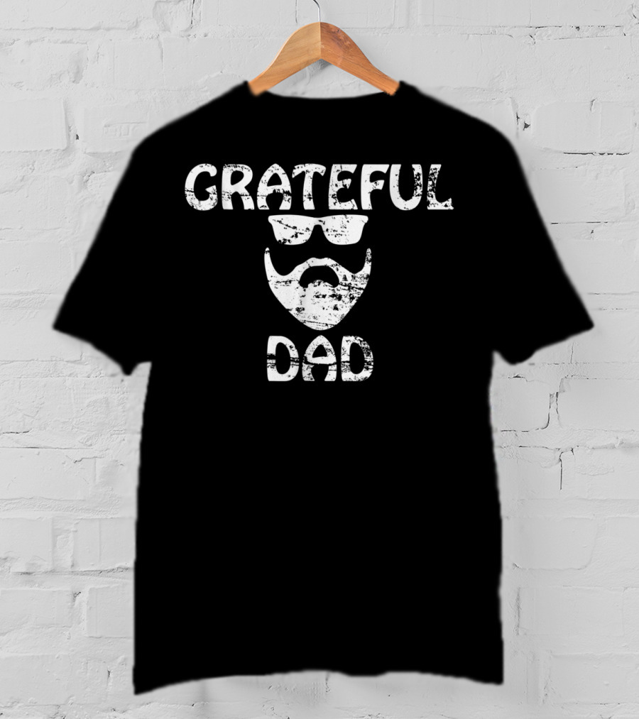 Grateful Dad Distressed Beard And Sunglasses T-Shirt