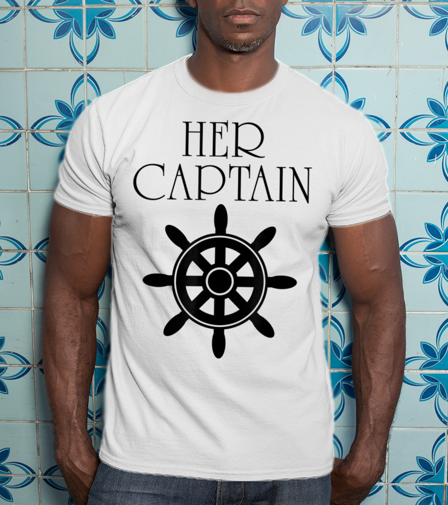Mens Funny Cruise Her Captain His Anchor Couple Nautical Wheel T-Shirt