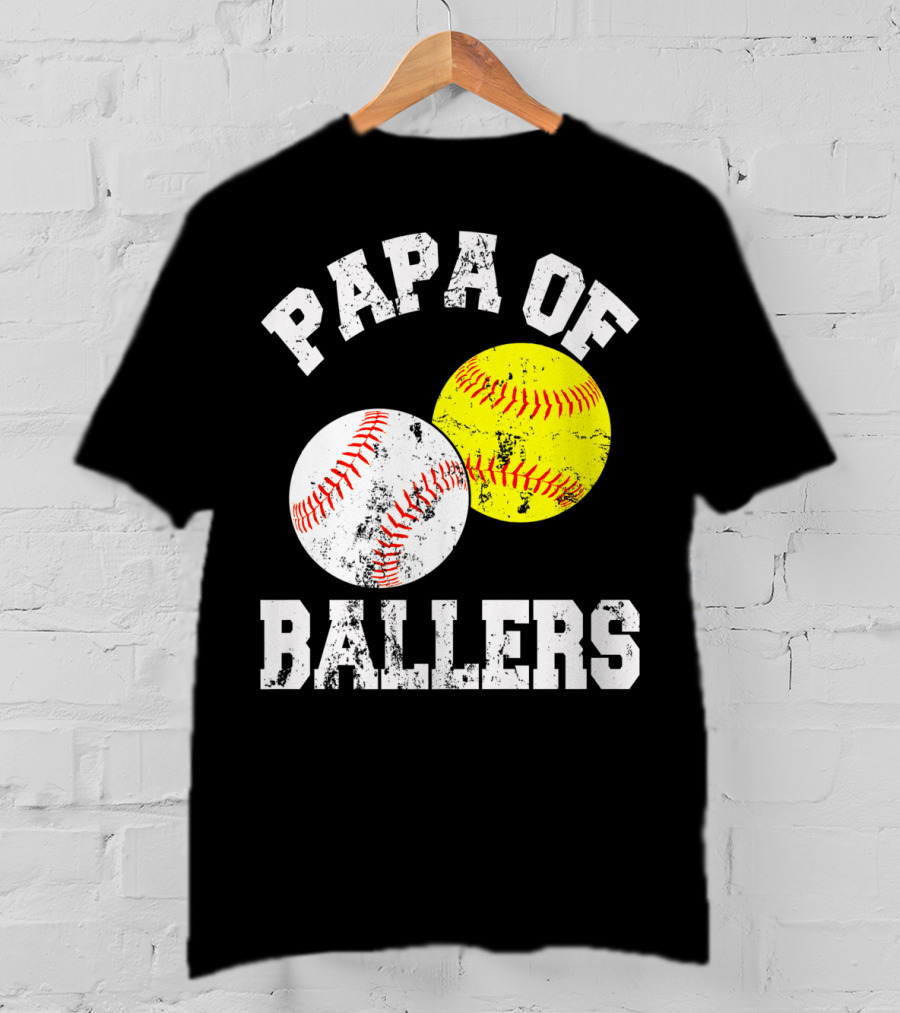 Papa Of Ballers Baseball Softball T-Shirt