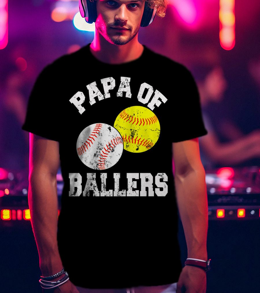 Papa Of Ballers Baseball Softball T-Shirt