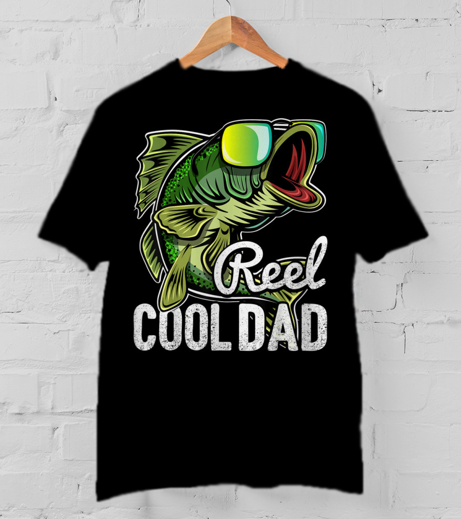 Reel Cool Dad Fishing Sunglasses Bass T-Shirt