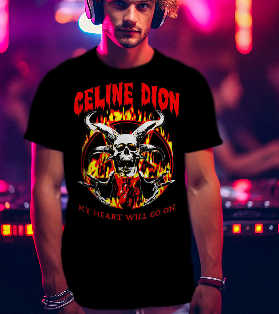 Celine Dion My Heart Will Go On Skull Fire T-Shirt