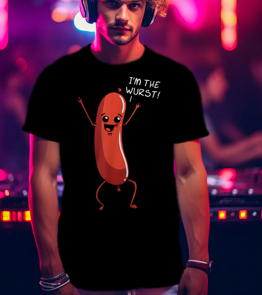 Oktoberfest I'm The Wurst Happy Sausage T-Shirt