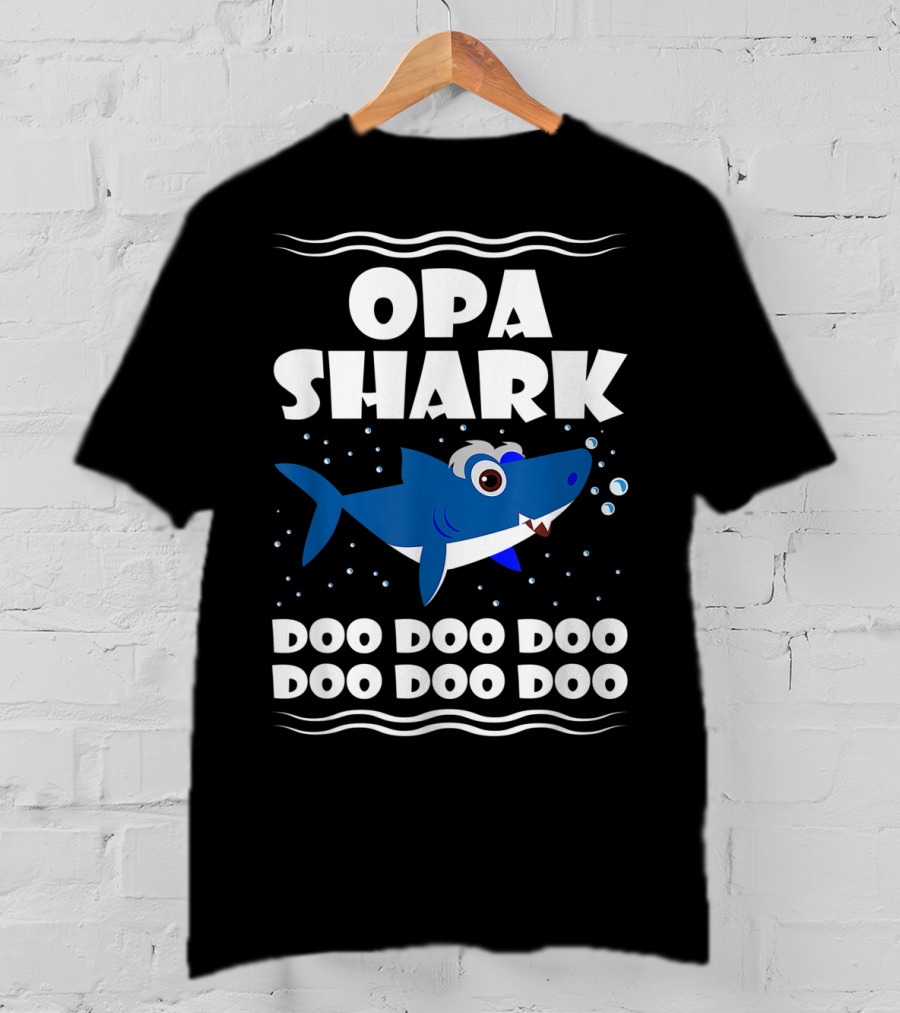 Opa Shark Doo Doo Doo Doo Doo Doo T-Shirt