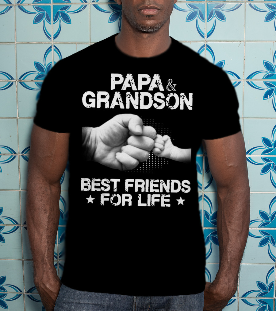 Papa And Grandson Best Friends For Life Fist Bump Connection T-Shirt