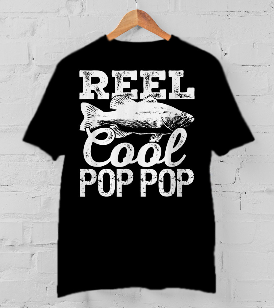 Reel Cool Pop Pop Fishing Outdoor Angler Bass Fish T-Shirt