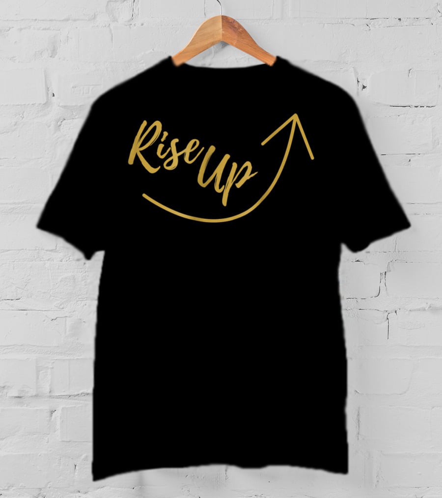 Rise Up Hamilton Overcoming Hope Arrow Motivation T-Shirt
