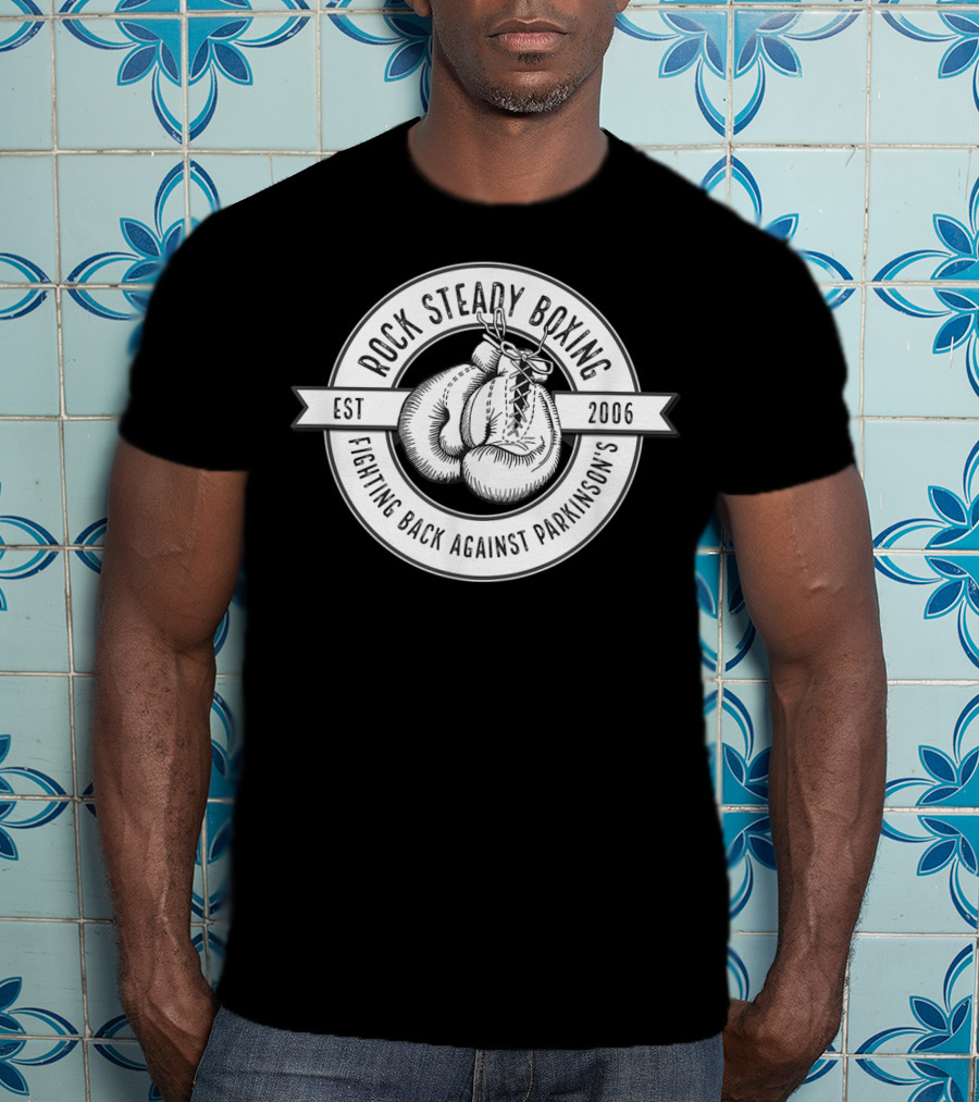 Rock Steady Boxing Established 2006 Fighting Back Against Parkinson's T-Shirt