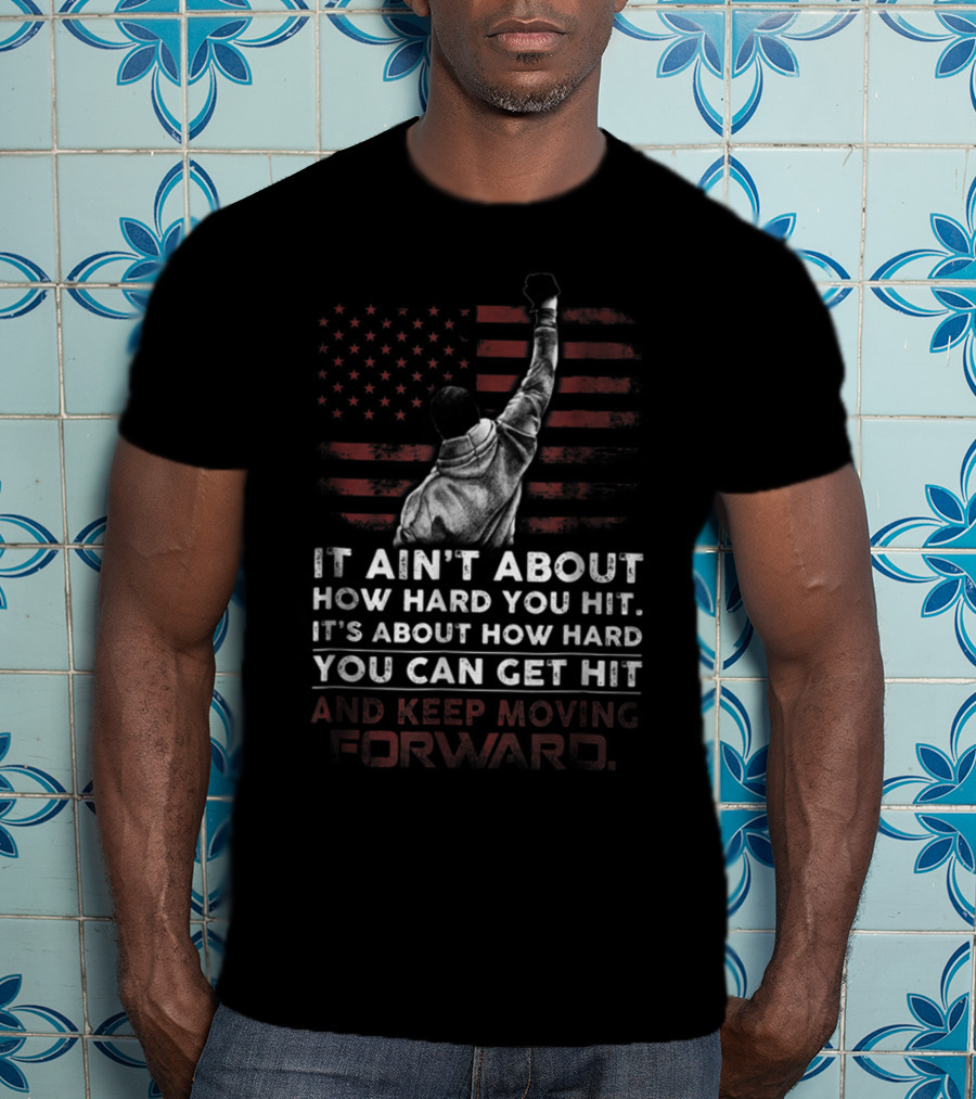 Rocky Balboa Quote American Flag Keep Moving Forward T-Shirt