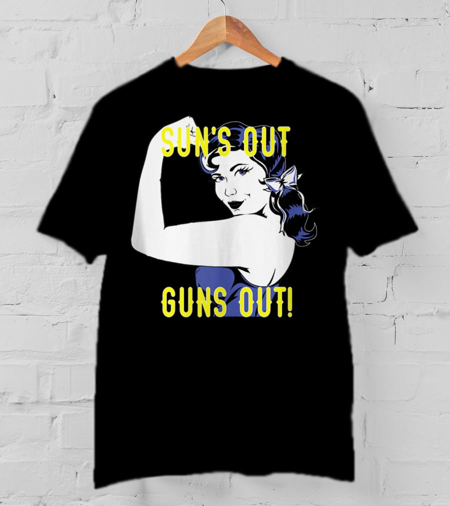Sun's Out Guns Out Iconic Rosie The Riveter Motif T-Shirt