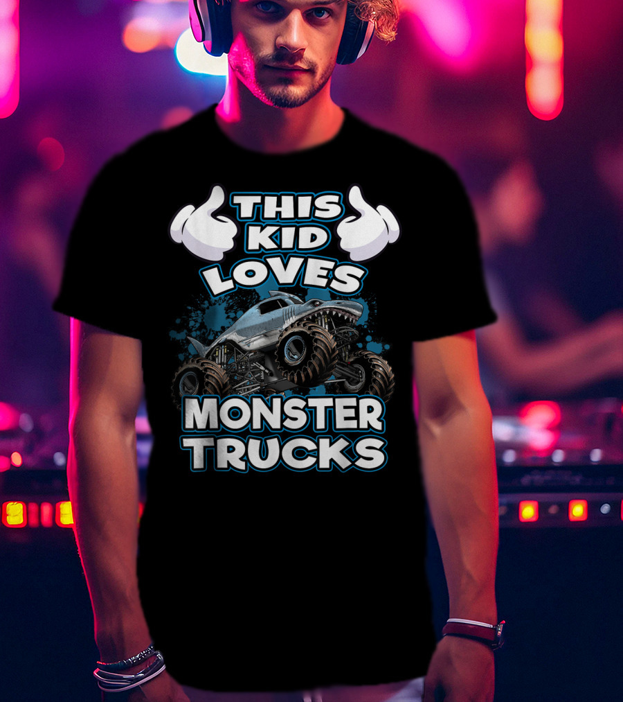 This Kid Loves Monster Trucks And Shark-Themed Off-Road Vehicles T-Shirt