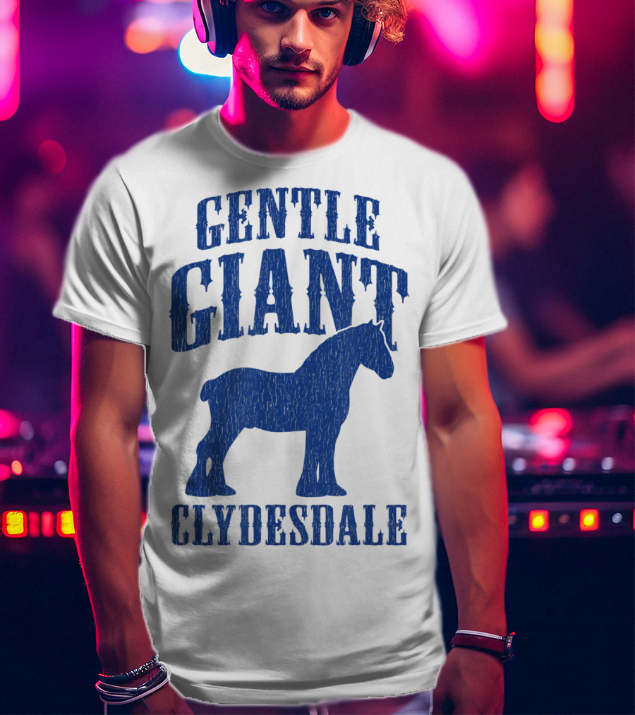 Gentle Giant Clydesdale Draft Horse T-Shirt
