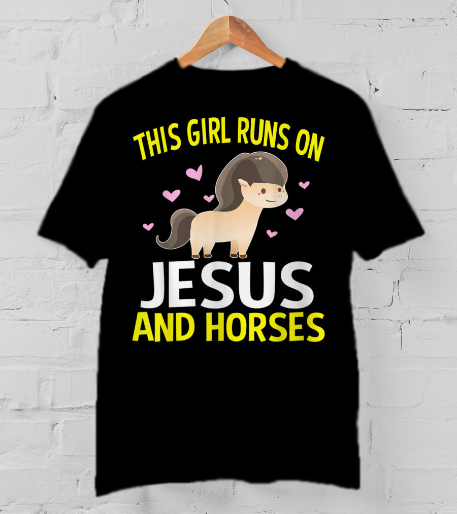 This Girl Runs On Jesus And Horses Hearts Cute Horse T-Shirt