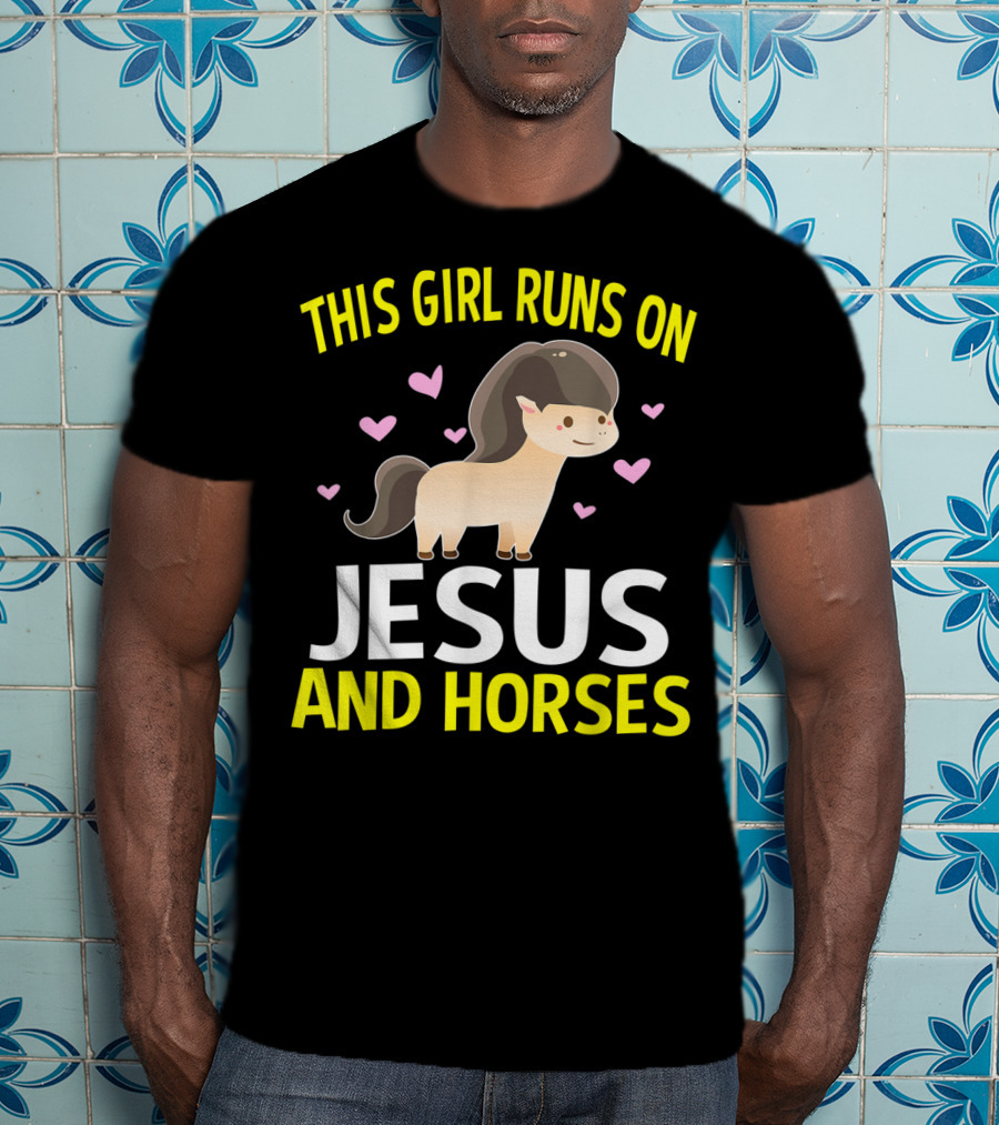 This Girl Runs On Jesus And Horses Hearts Cute Horse T-Shirt