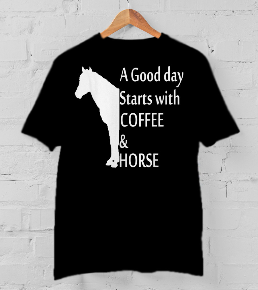A Good Day Starts With Coffee And Horse Funny Orange Horse Lover T-Shirt