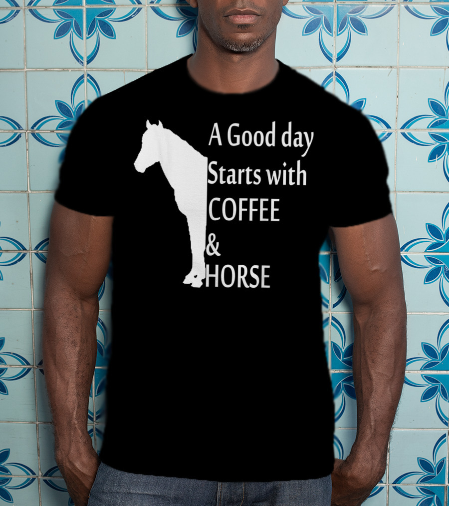 A Good Day Starts With Coffee And Horse Funny Orange Horse Lover T-Shirt
