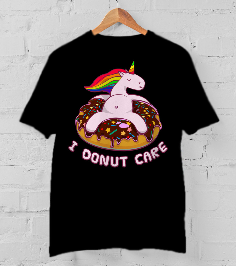 Funny Unicorn I Donut Care Magical Horse Pool Donut T-Shirt