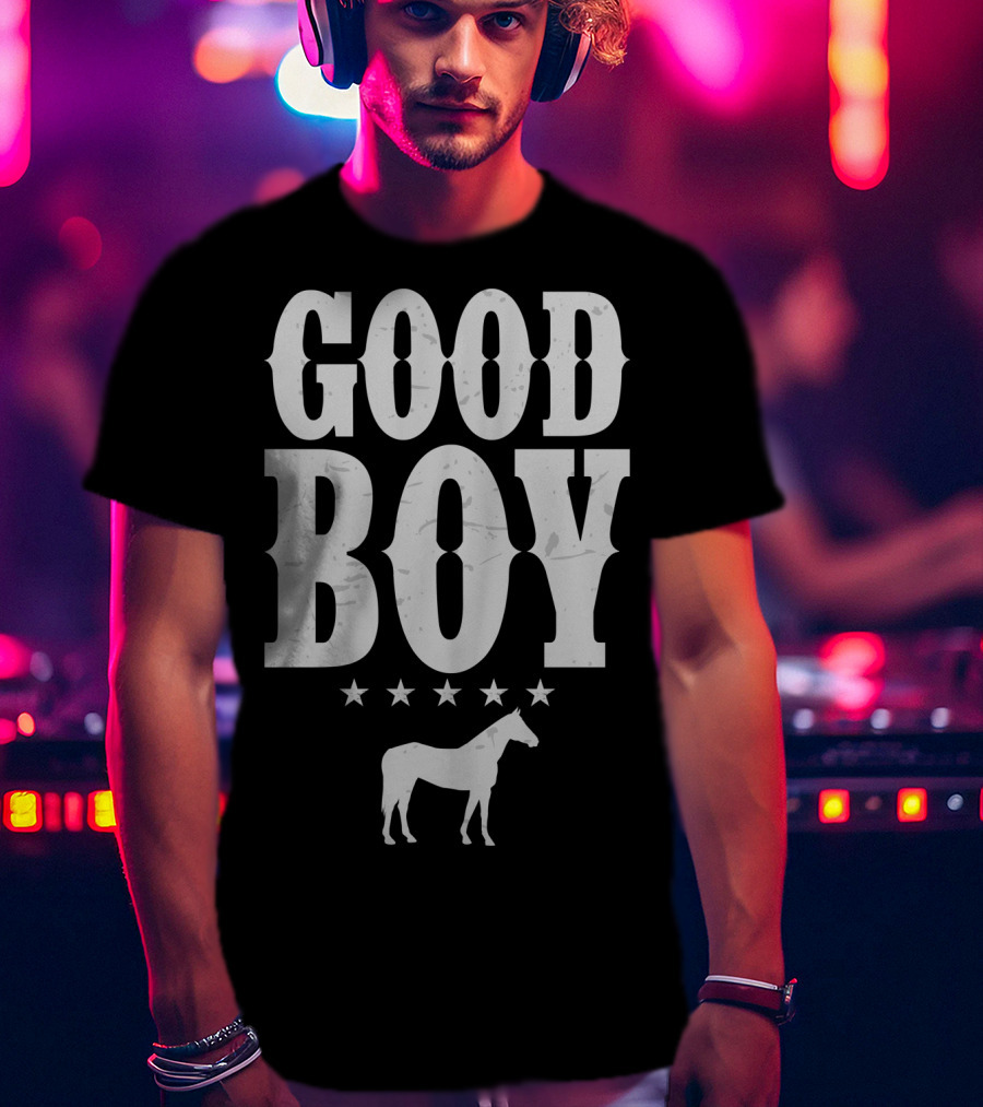 Good Boy Horse Lovers Funny Cowboy Gaming Stars T-Shirt