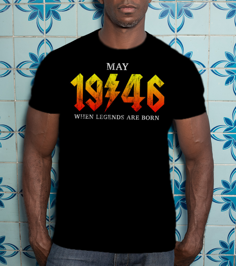 May 1946 When Legends Are Born T-Shirt