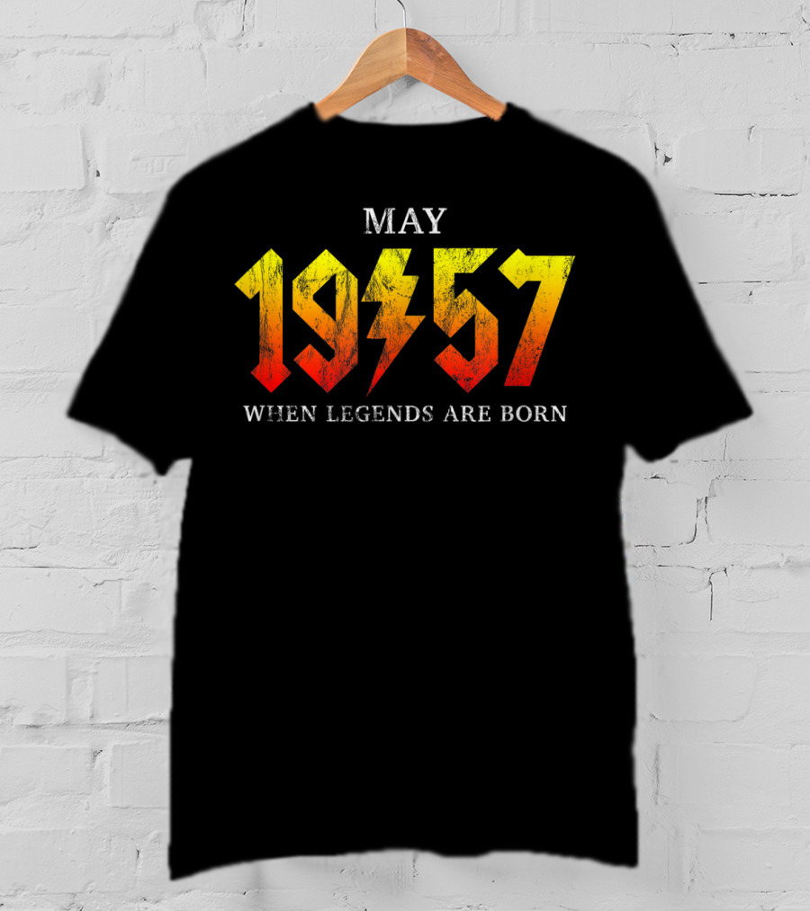 May 1957 When Legends Are Born Classic Rock Legend T-Shirt