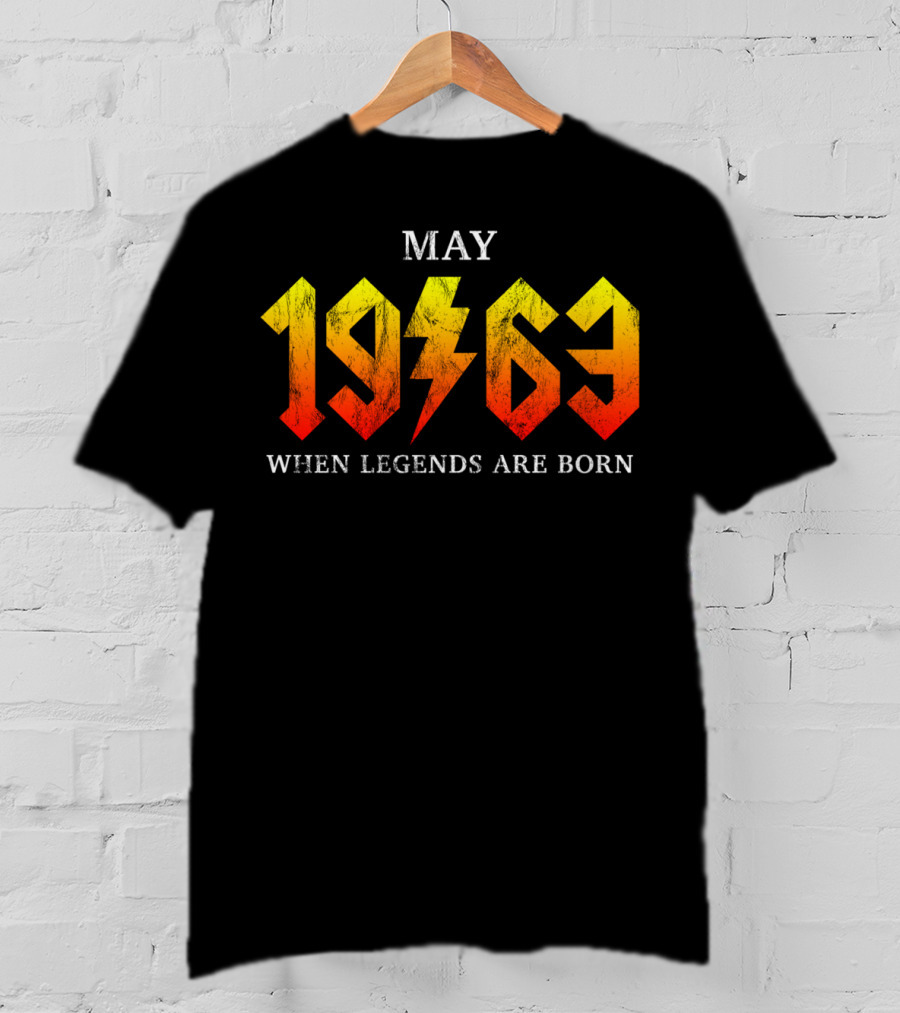 MAY 1963 WHEN LEGENDS ARE BORN T-Shirt