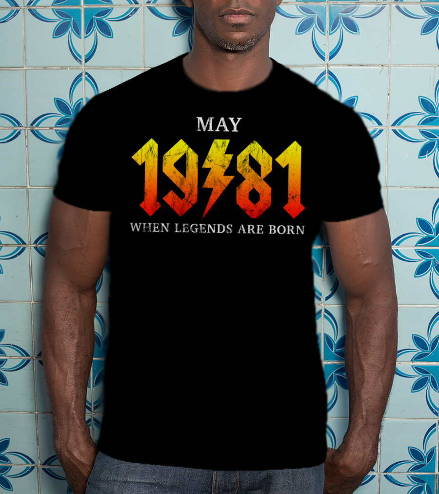 May 1981 When Legends Are Born T-Shirt