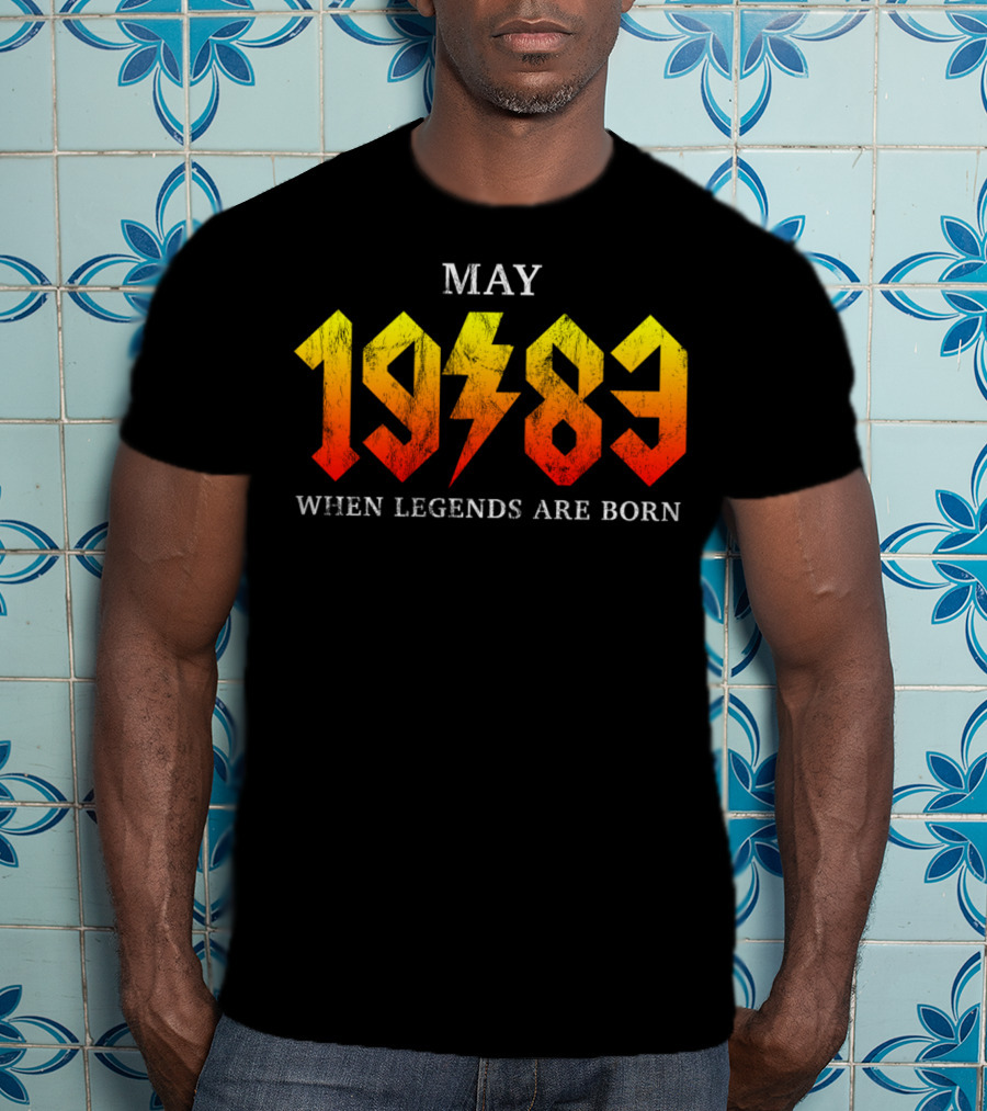 May 1983 When Legends Are Born T-Shirt