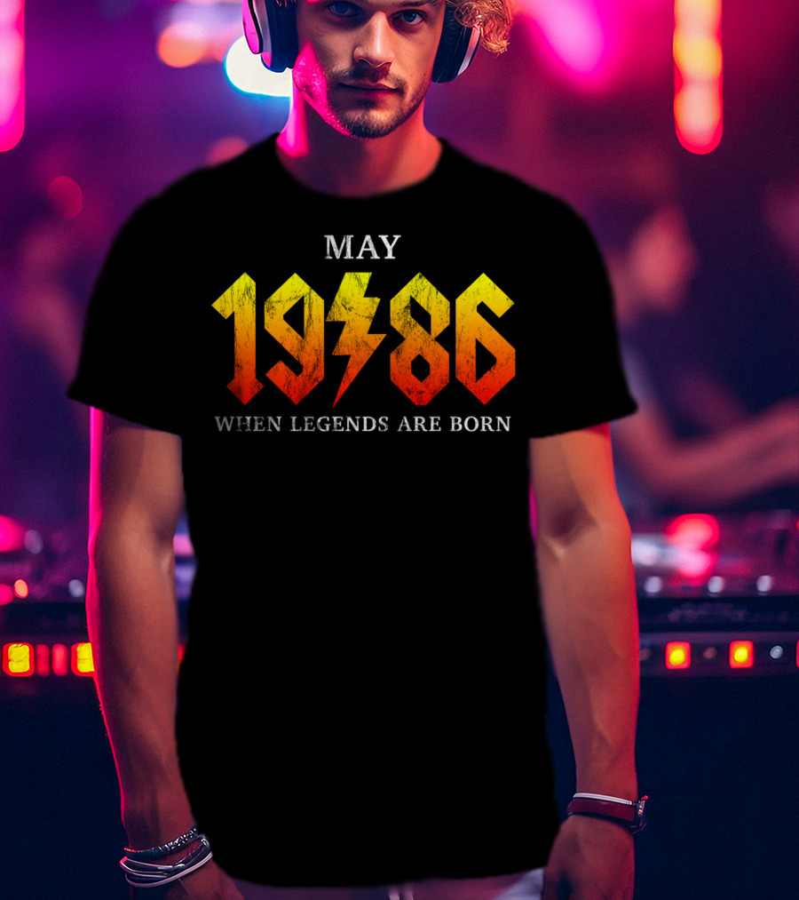 May 1986 When Legends Are Born Classic Rock T-Shirt