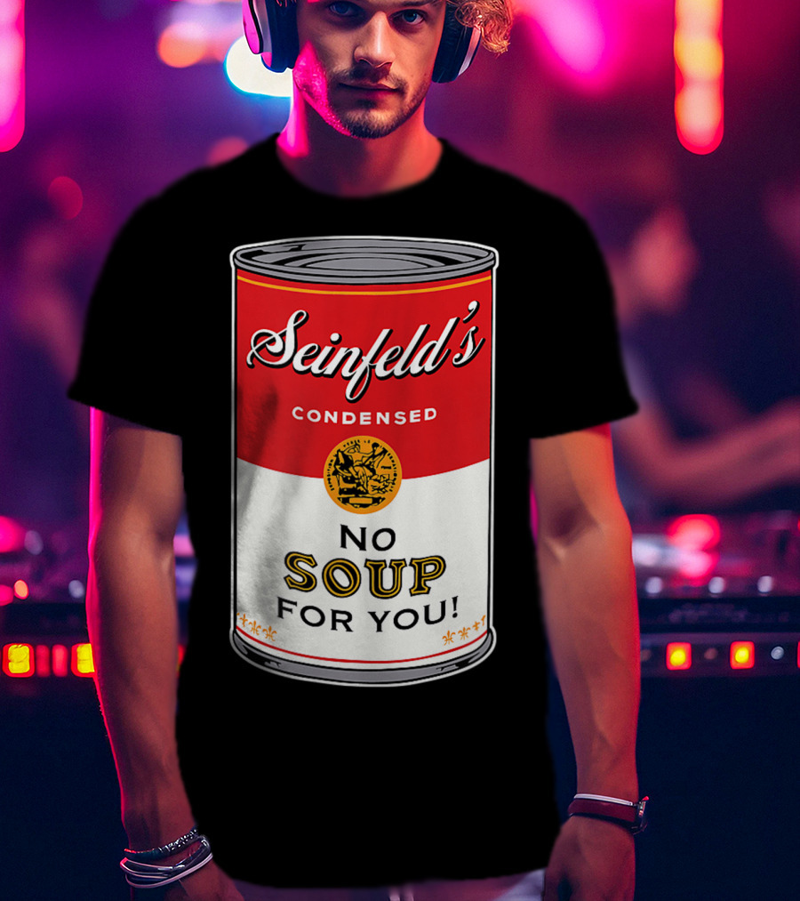 Seinfeld's Condensed No Soup For You Comedy T-Shirt