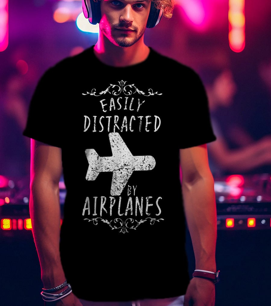 Easily Distracted By Airplanes Pilot Humor F1 T-Shirt