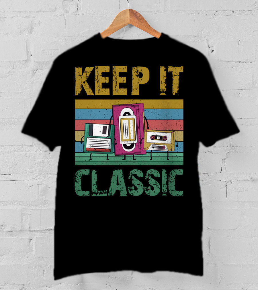 Keep It Classic 90s Throwback Old Technology Cassette VHS Diskette Fun Retro Vibes T-Shirt