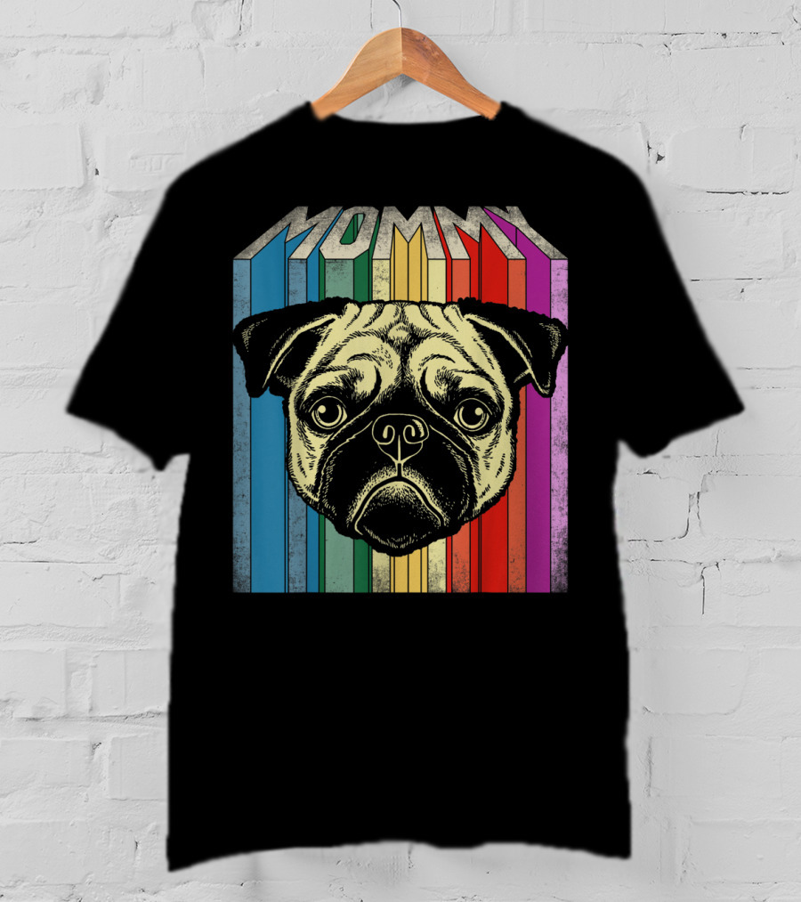 Mommy Pug Dog Retro Rainbow Stripes T-Shirt